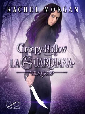 cover image of Creepy Hollow--La Guardiana